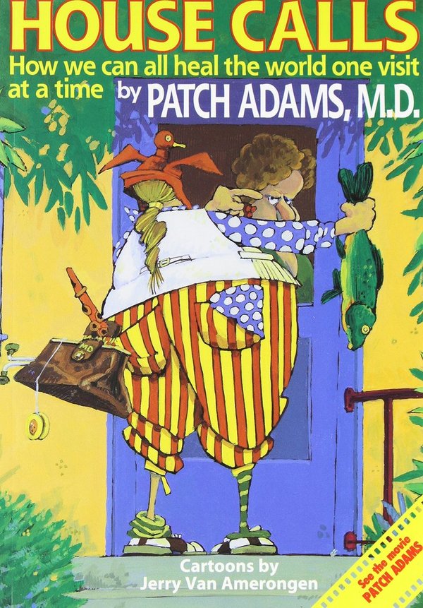 Adams, Patch | House of Calls. Engl. Ausgabe